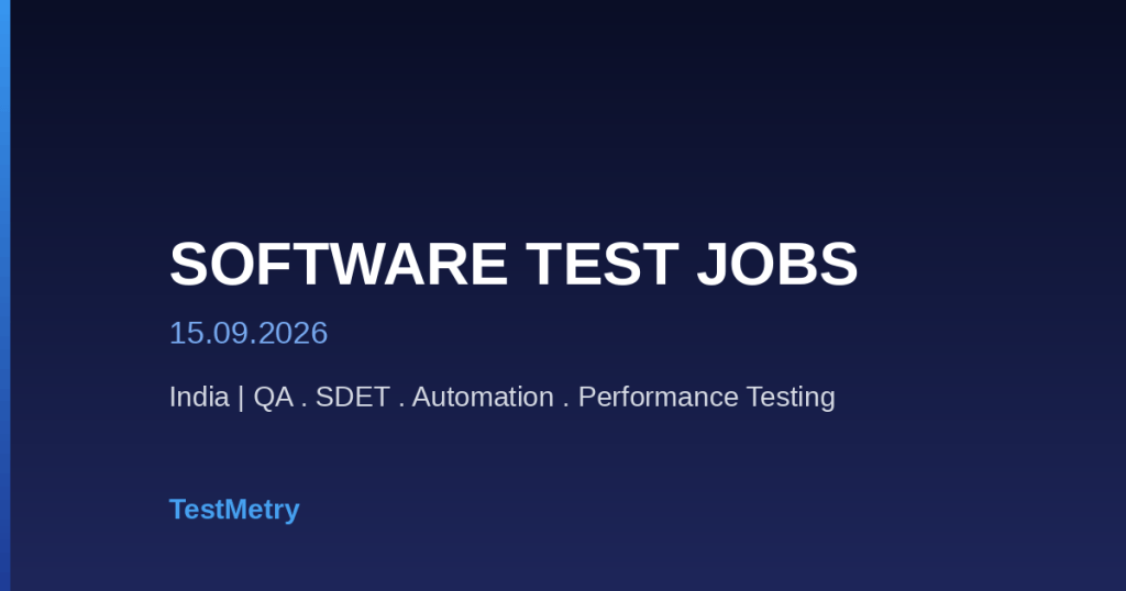 Software Testing Jobs - 09/15/2026 Software Test Jobs 15092026