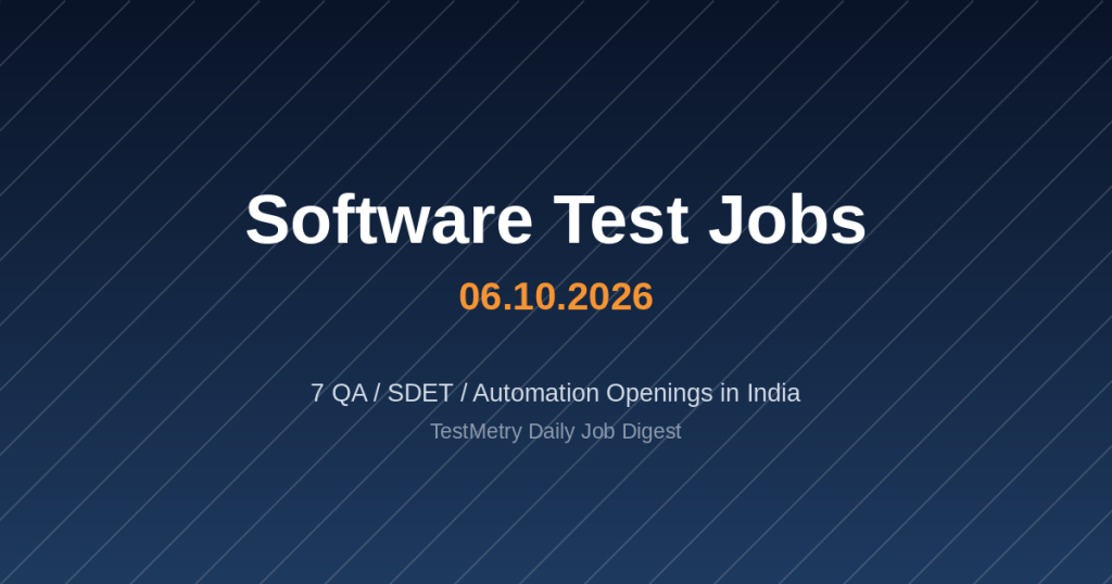 Software Testing Jobs - 10/06/2026 Software Testing Jobs - 10/06/2026